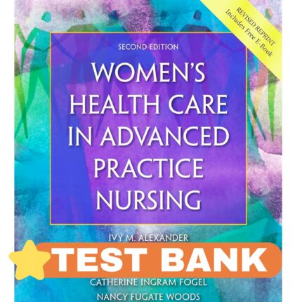 womens health care in advanced practice nursing 2nd test bank by ivy m